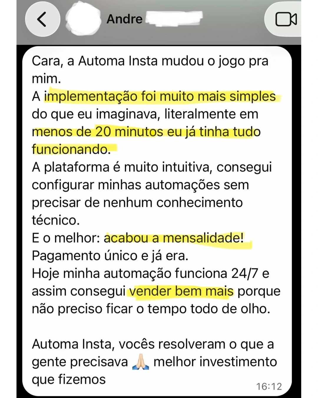Depoimento de Andre sobre a Automa Insta